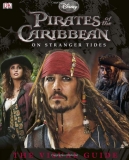 Pirates of the Caribbean: On Stranger Tides: The Visual Guide