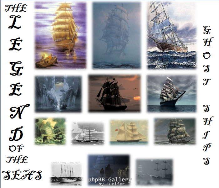 Ghost ships - tne legend of the seas.........