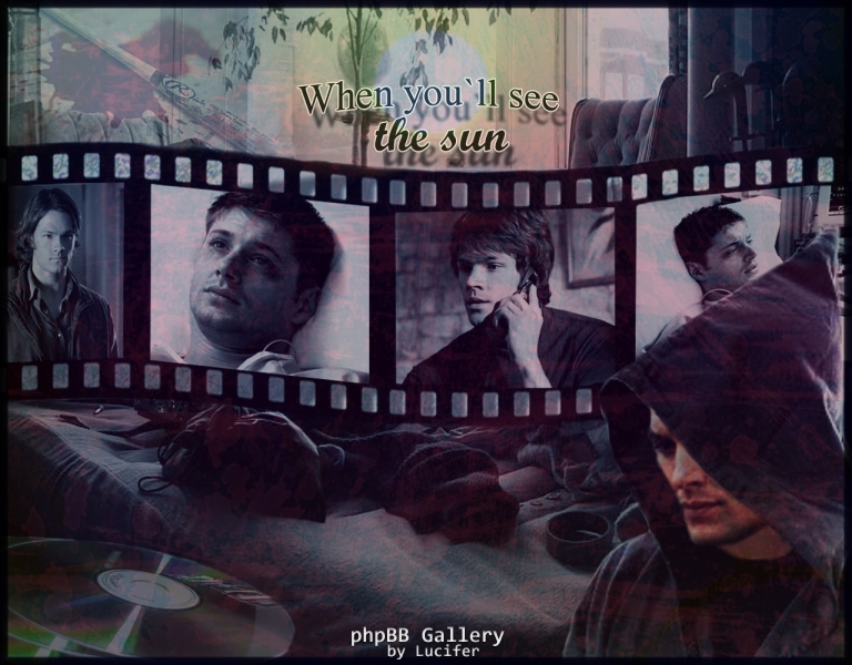 When you`ll see the sun